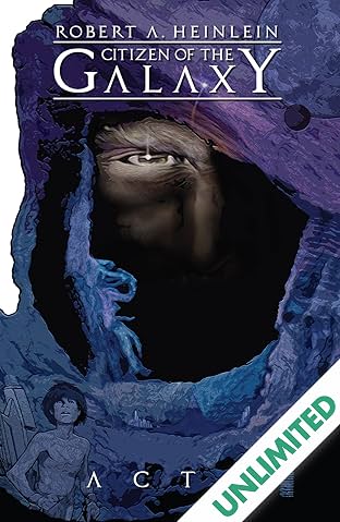 Robert Heinlein's Citizen of the Galaxy #1 (of 3)